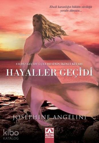 Hayaller Geçidi; Yıldız Geçidi 2. Kitap
