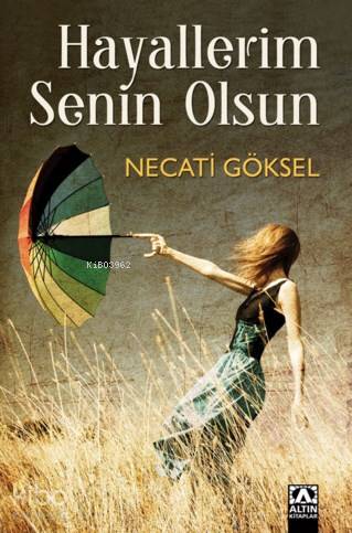 Hayallerim Senin Olsun