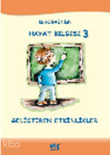 Hayat Bilgisi 3; Geliştiren Etkinlikler