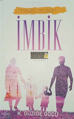 Hayat Dediğin İmbik