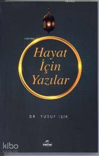 Hayat İçin Yazılar