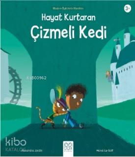 Hayat Kurtaran Çizmeli Kedi