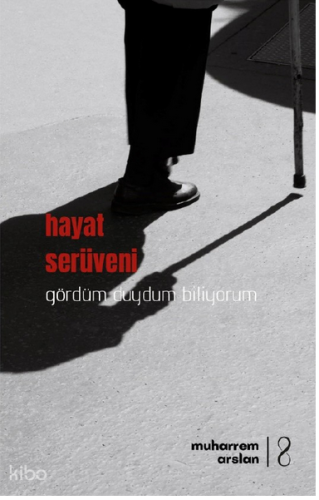 Hayat Serüveni