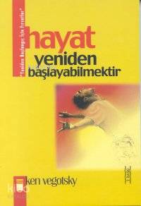 Hayat Yeniden Başlayabilmektedir
