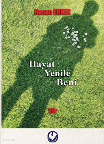 Hayat Yenile Beni
