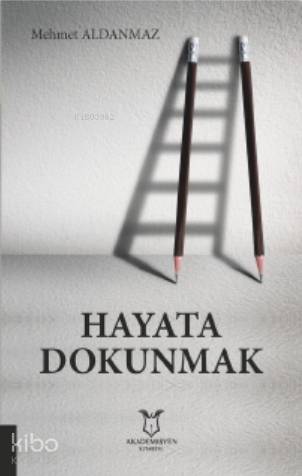 Hayata Dokunmak