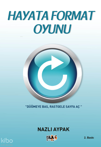 Hayata Format Oyunu | Nazlı Aypak | Tilki Kitap