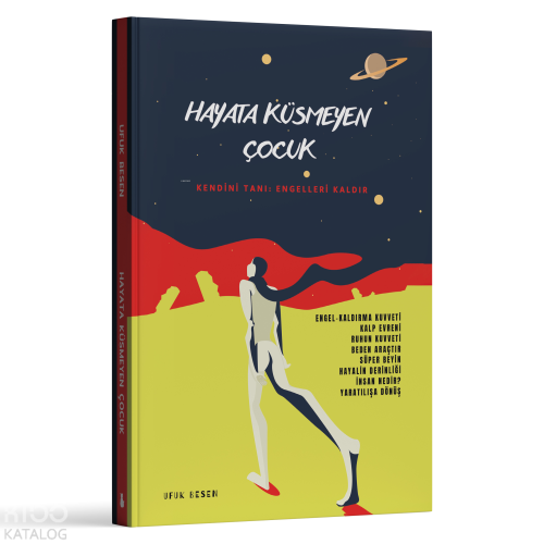 Hayata Küsmeyen Çocuk