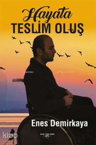 Hayata Teslim Oluş