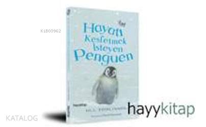 Hayatı Keşfetmek İsteyen Penguen | Jill Tomlinson | Hayy Kitap
