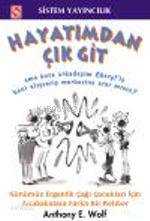 Hayatımdan Çık Git