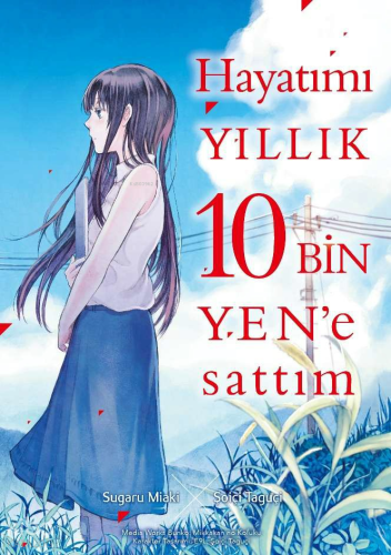 Hayatımı Yıllık 10 Bin Yen'e Sattım | Şoiçi Taguçi | Komikşeyler Yayın