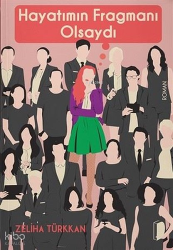 Hayatımın Fragmanı Olsaydı