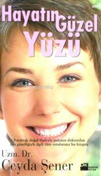 Hayatın Güzel Yüzü