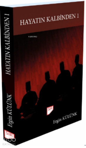 Hayatın Kalbinden 1