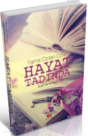 Hayatın Ta Kendisi