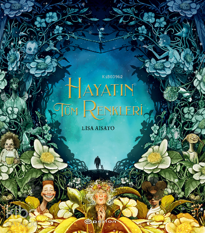 Hayatın Tüm Renkleri