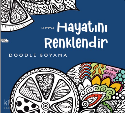 Hayatını Renklendir (Doodle Boyama)