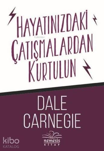Hayatınızdaki Çatışmalardan Kurtulun