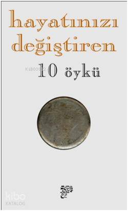 Hayatınızı Değiştiren 10 Öykü