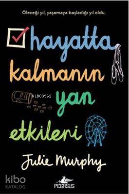 Hayatta Kalmanın Yan Etkileri