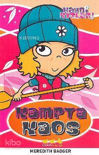 Haydi Kızlar; Kampta Kaos