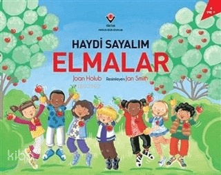 Haydi Sayalım - Elmalar | Joan Holub | Tübitak