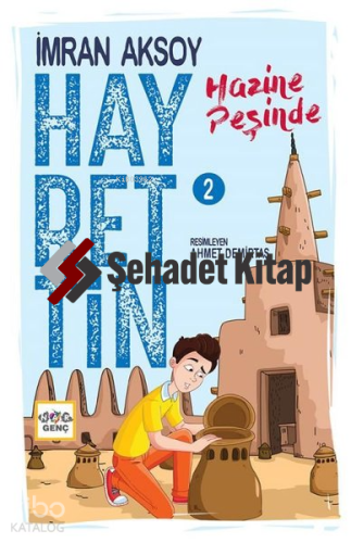 Hayrettin 2; Hazine Peşinde