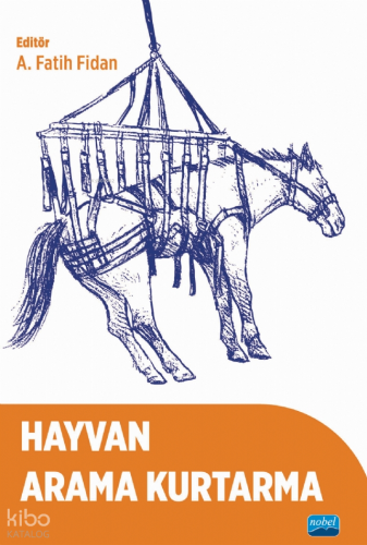 Hayvan Arama Kurtarma | Kolektif | Nobel Akademik Yayıncılık