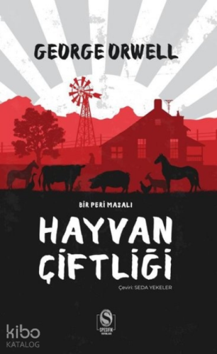 Hayvan Çiftliği - Bir Peri Masalı