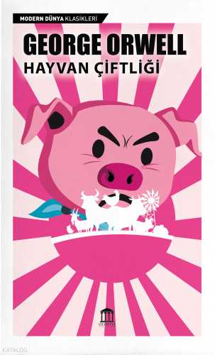 Hayvan Çiftliği | George Orwell | Olympia Yayınları