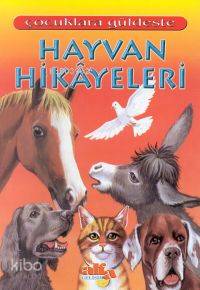 Hayvan Hikayeleri | Derleme | Alfa Basım Yayım Dağıtım