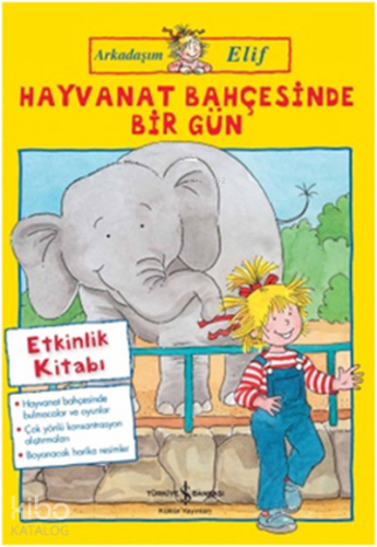 Hayvanat Bahçesinde Bir Gün;Arkadaşım Elif