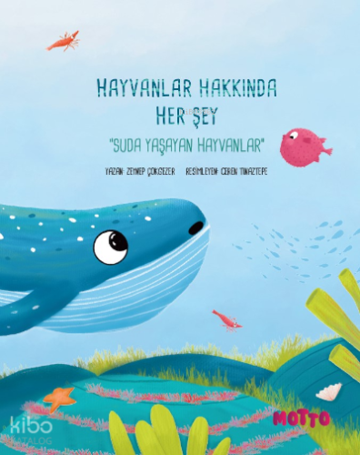 Hayvanlar Hakkında Her Şey;Suda Yaşayan Hayvanlar
