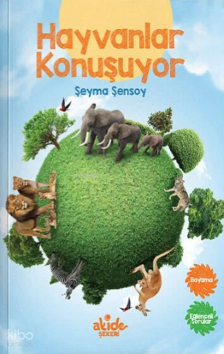 Hayvanlar Konuşuyor | Şeyma Şensoy | Akide Şekeri