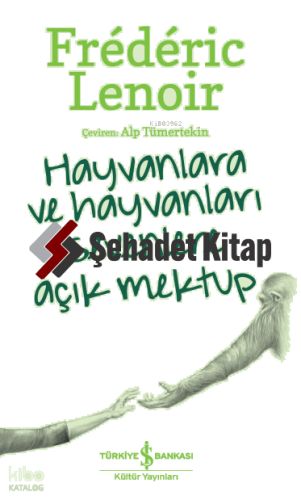 Hayvanlara ve Hayvanları Sevenlere Açık Mektup