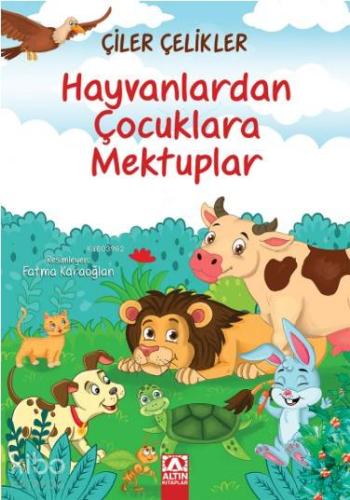 Hayvanlardan Çocuklara Mektuplar