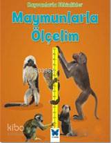 Hayvanlarla Etkinlikler - Maymunlarla Ölçelim