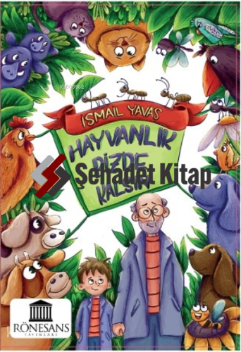 Hayvanlık Bizde Kalsın