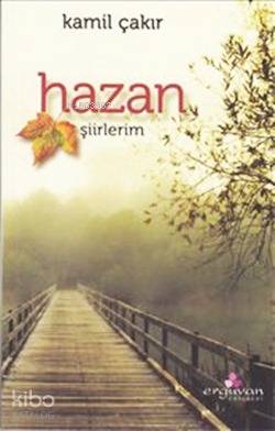 Hazan | Kamil Çakır | Erguvan Yayınevi
