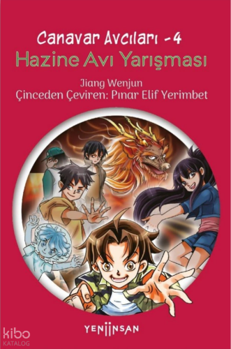 Hazine Avı Yarışması;Canavar Avcıları - 4 | Jiang Wenjun | Yeni İnsan 