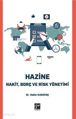 Hazine - Nakit Borç ve Risk Yönetimi