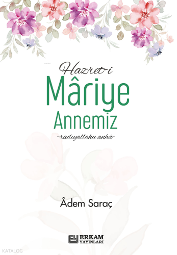 Hazreti Mariye Annemiz