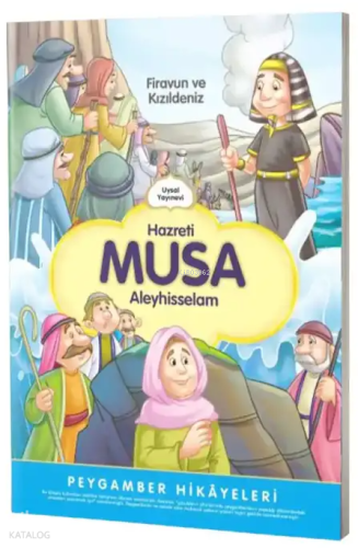 Hazreti Musa Firavun ve Kızıldeniz;Peygamber Hikayeleri | Şebnem Pişki