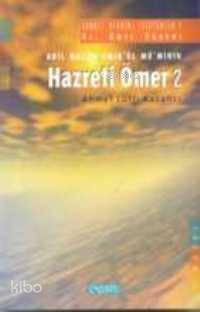 Hazreti Ömer 2 | Ahmet Lütfi Kazancı | Semerkand Yayınları