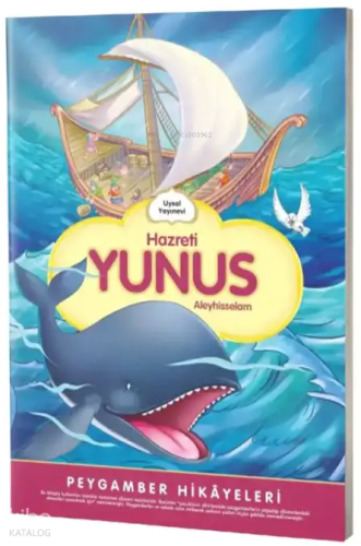 Hazreti Yunus;Peygamber Hikayeleri | Şebnem Pişkin | Uysal Yayınevi