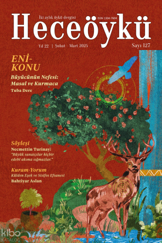 Hece Öykü (Sayı: 127 - Şubat-Mart 2025) | Kolektif | Hece Yayınları