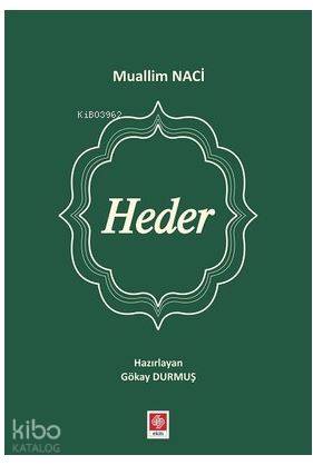 Heder | Muallim Naci | Ekin Kitabevi Yayınları