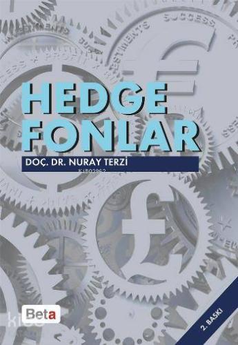 Hedge Fonlar; Küresel Finans Piyasalarının Gizemli Oyuncuları | Nuray 