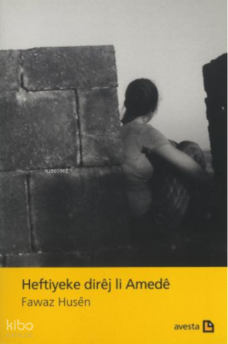 Heftıyeke Dırêj Lı Amedê